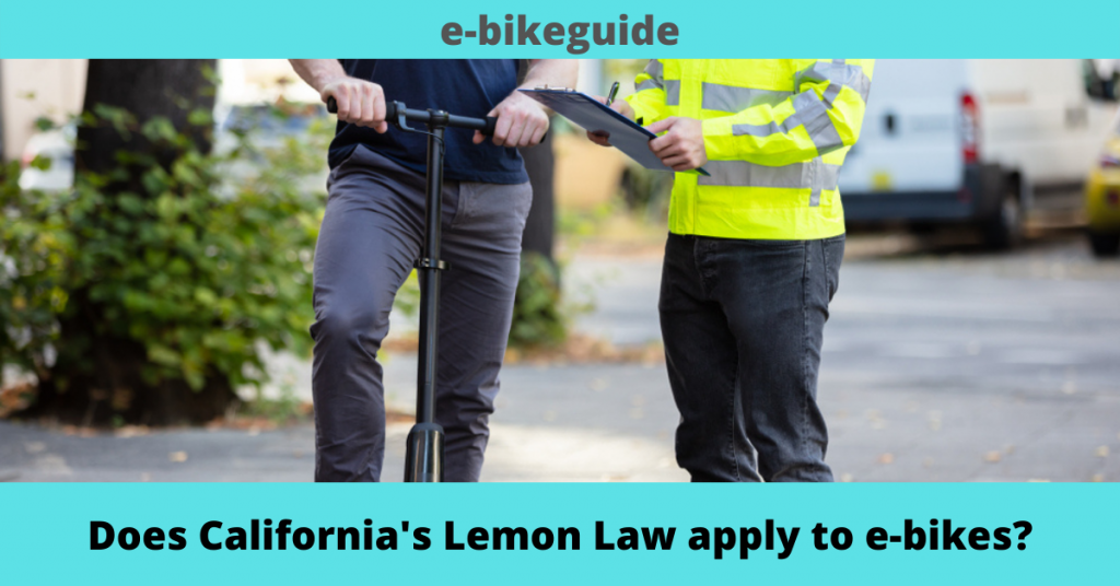 Does California's Lemon Law apply to e-bikes?