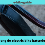 How long do electric bike batteries last