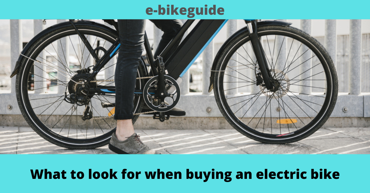 What to look for when buying an electric bike