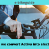 Can we convert Activa into electric?