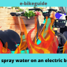 Can you spray water on an electric bike fire?