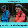 Does riding an electric bike help you lose weight