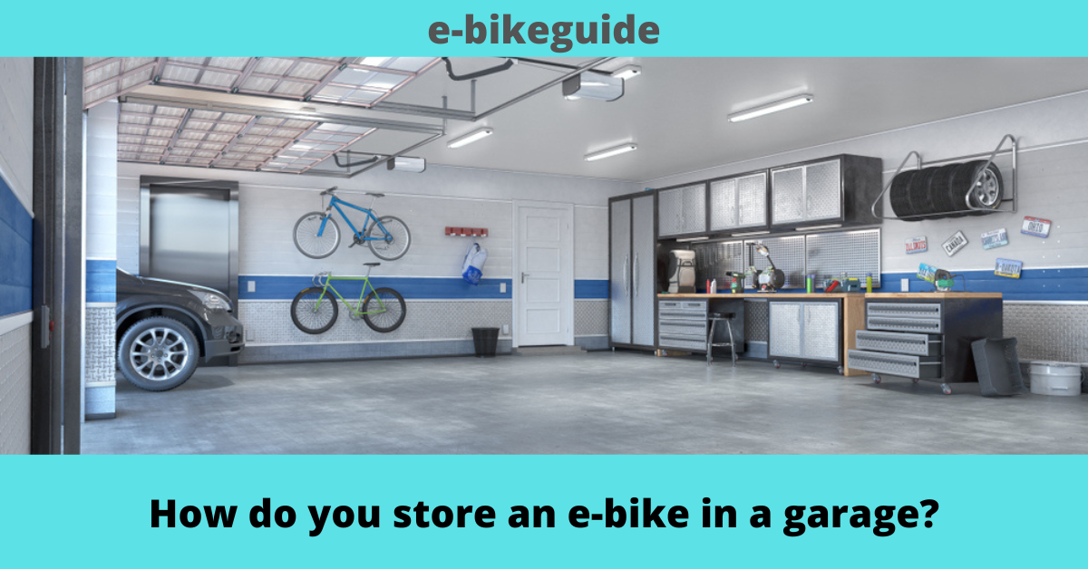 How do you store an e-bike in a garage?