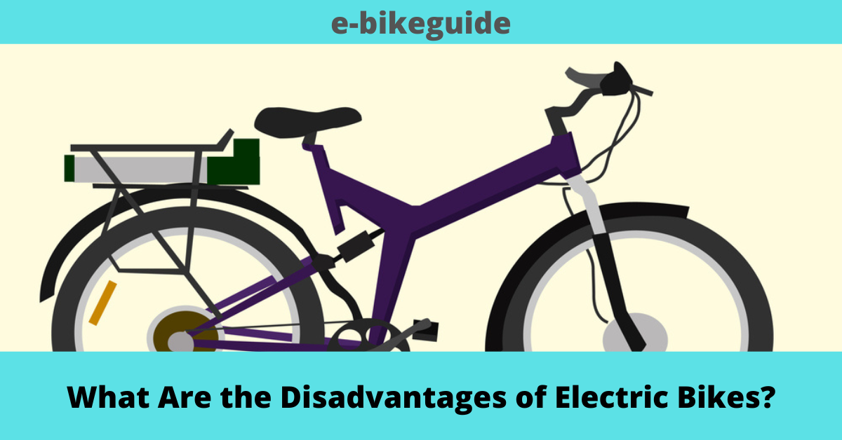 What Are the Disadvantages of Electric Bikes?