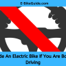 Can You Ride An Electric Bike If You Are Banned From Driving