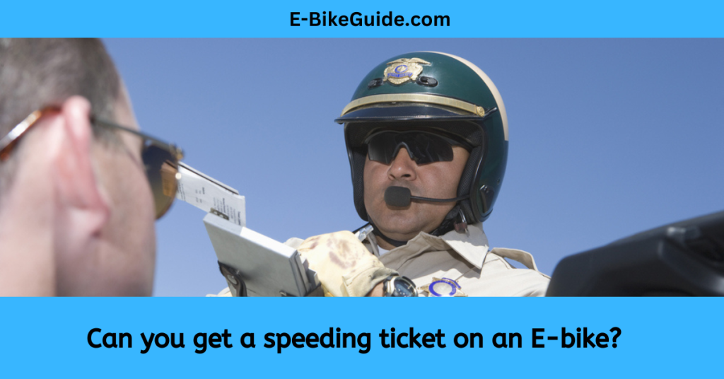 Can you get a speeding ticket on an E-bike?  