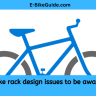 E-bike rack design issues to be aware of