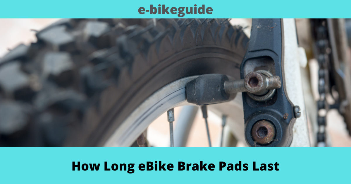 How Long eBike Brake Pads Last