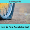 How to fix a flat ebike tire?