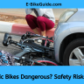 Are Electric Bikes Dangerous? Safety Risks Revealed!