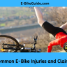 Common E-Bike Injuries and Claims