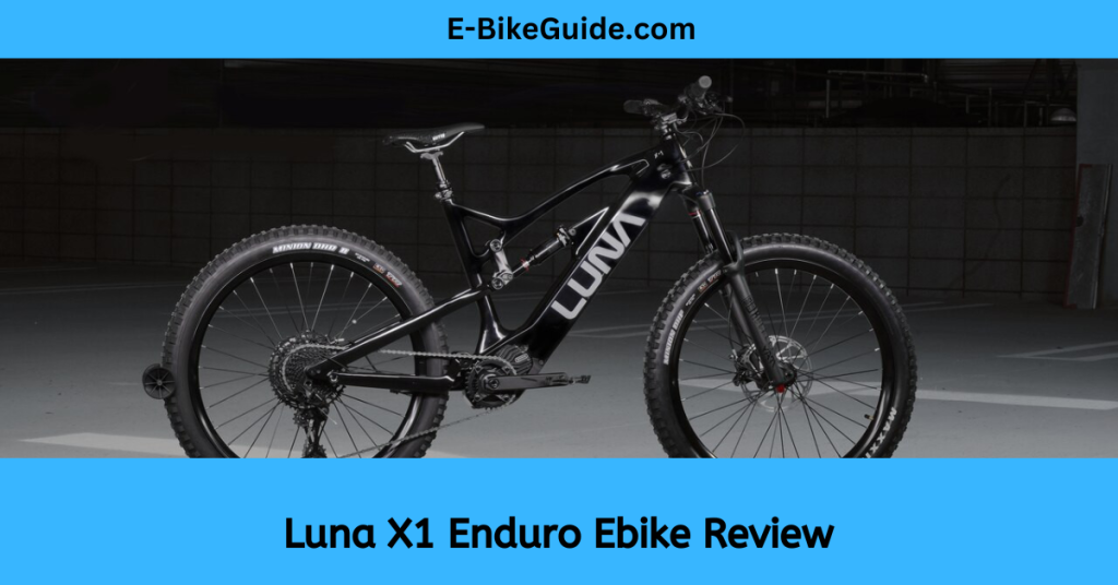 Luna X1 Enduro Ebike Review